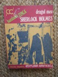 Dragul meu Sherlock Holmes - Haralamb Zinca
