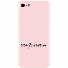 Husa silicon pentru Apple Iphone 6 Plus, Stay Positive