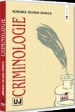 Criminologie - Editura Universul Juridic