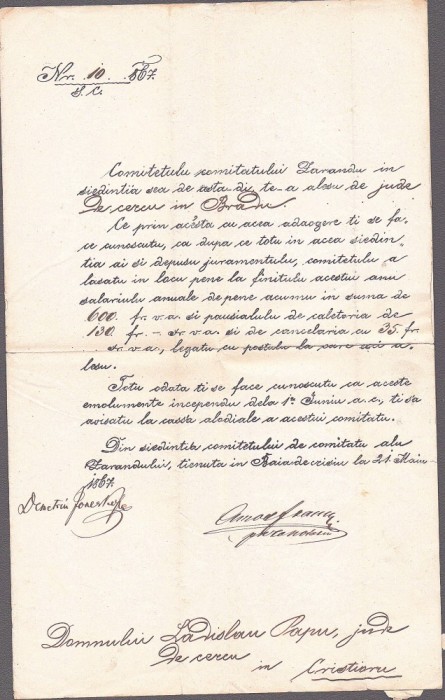 A3817N Comitatul Zarand, act de numire &icirc;n funcția de jude de cerc a lui Ladislau Papp 1867 semnat olograf Amos Fr&acirc;ncu, Demetriu Ionescu, Baia de Criș