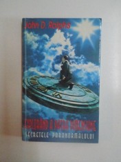 EXPLORAND A PATRA DIMENSIUNE , SECRETELE PARANORMALULUI de JOHN D. RALPHS , 1996