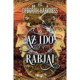 Az idő rabjai - Deborah Harkness