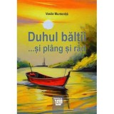 Duhul baltii ... si plang si rad - Paideia