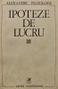 Ipoteze de lucru ($A120)
