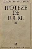 Ipoteze de lucru ($A120)