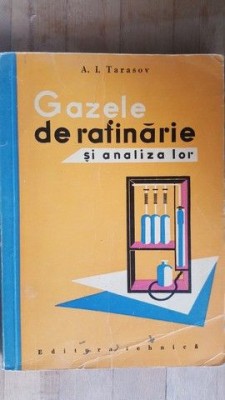 Gazele de rafinarie si analiza lor- A.I.Tarasov foto