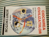 Samuel P. Huntington Ciocnirea civilizatiilor