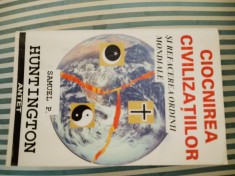 Samuel P. Huntington Ciocnirea civilizatiilor