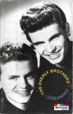 Casetă audio The Everly Brothers - Dreaming , originală