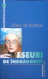 ESEURI DE INDRAGOSTIT-ALAIN DE BOTTON-274770
