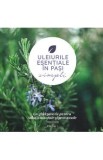 Uleiurile esentiale in pasi simpli