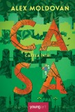 Cumpara ieftin Casa. Cartea &icirc;nt&acirc;i - Alex Moldovan