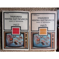 C GAZDARU - INDRUMAR PENTRU ELECTRONISTI RADIO SI TELEVIZIUNE 2 VOL / VOL 1 SI 3