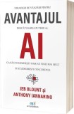 Avantajul AI - Paperback brosat - Jeb Blount, Anthony Iannarino - Act și Politon