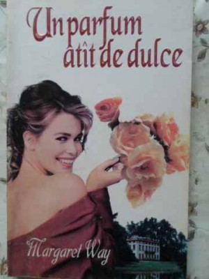 UN PARFUM ATAT DE DULCE-MARGARET WAY foto