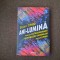 BRIAN CLEGG, ANI-LUMINA. POVESTEA EXTRAORDINARA A FASCINATIEI PENTRU LUMINA