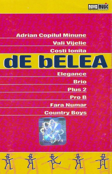 Casetă audio De Belea manele : Vali Vijelie, Copilul Minune, Costi Ioniță