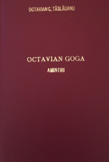 Octavian C. Taslauanu-Octavian Goga, Amintiri, Bucovina I. E. Toroutiu, 1939 foto