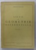 LECTII DE GEOMETRIE DIFERENTIALA de GHEORGHE VRANCEANU , VOLUMUL I , 1952