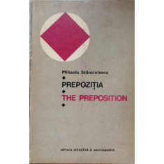 PREPOZITIA. THE PREPOSITION-M. STANCIULESCU