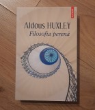 Aldous Huxley - Filosofia perena