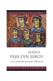 Sf&acirc;nta Pașa din Sarov, cea nebună pentru Hristos - Paperback brosat - **** - Sophia
