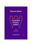 Filosofia &icirc;n Evul Mediu - Hardcover - Etienne Gilson - Trei