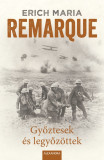 Győztesek &eacute;s legyőz&ouml;ttek - Erich Maria Remarque