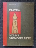 PIATRA NEAMT. MONOGRAFIE - Gherasim, Marin