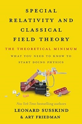 Special Relativity and Classical Field Theory: The Theoretical Minimum foto