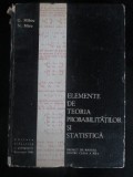 Elemente de teoria probabilitatilor si statistica. Manual pentru clasa a 12-a-G. Mihoc, N. Micu