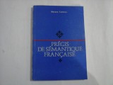 PRECIS DE SEMANTIQUE FRANCAISE - Mariana TUTESCU