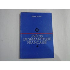 PRECIS DE SEMANTIQUE FRANCAISE - Mariana TUTESCU