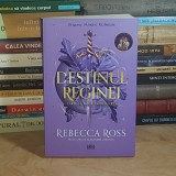 REBECCA ROSS - DESTINUL REGINEI , CARTEA A DOUA : INFRUNTAREA , 2026 *