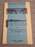 Hipnoza si fortele nelimitate ale psihismului Irina Holdevici