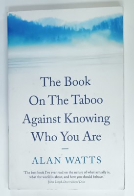 THE BOOK ON THE TABOO AGAINST KNOWING WHO YOU ARE by ALAN WATTS , 2019 foto