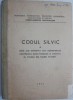 Codul Silvic &amp; Acte Normative: Valorificare Masa Lemnoasa, Scoatere Terenuri Forestiere - Carte Agronomie