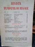 Revista Fundatiilor Regale - Anul VII 1 August 1940 Nr. 8