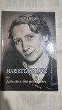 Marietta Sadova sau Arta de a trai prin teatru - Vera Molea