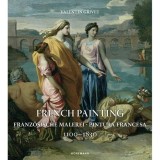 Konemann: French Painting 1100&ndash;1830 (Art Periods &amp; Movements) (2025 Edition)