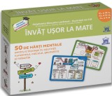 &Icirc;nvăț ușor la mate. 50 de hărți mentale. Volumul II - Clasele a III-a, a IV-a, a V-a - Hardcover - St&eacute;phanie Eleaume-Lachaud - Didactica Publishing Ho