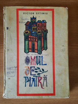 OMUL DE PIATRA &amp;ndash; VICTOR EFTIMIU (1966) foto