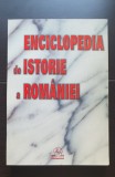 Enciclopedia de Istorie a Rom&acirc;niei - Ion Alexandrescu, Ion Bulei, Ion Mamina