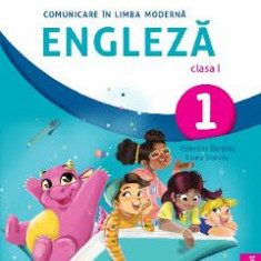 Comunicare in limba moderna engleza - Clasa 1 - Manual - Valentina Barabas, Laura Stanciu