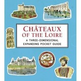 Ch&acirc;teaux of the Loire: A Three-Dimensional Expanding Pocket Guide (City Skylines)