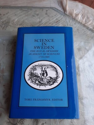 SCIENCE IN SWEDEN - EDITOR TORE FRANGSMYR (CARTE IN LIMBA ENGLEZA) foto