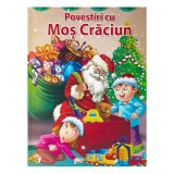 Carte de Craciun \"Povestiri cu Mos Craciun\" A4 - 32F