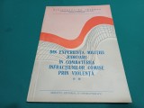 DIN EXPERIENȚA MILIȚIEI JUDICARE &Icirc;N COMBATEREA INFRACȚIUNILOR COMISE PRIN VIOLENȚĂ * 1989 * 4 4 4/7