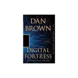 Digital Fortress: A Thriller