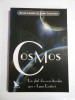 COSMOS Un ghid al co-creatorului spre o Lume Unitara - Ervin LASZLO &amp; Jude CURRIVAN